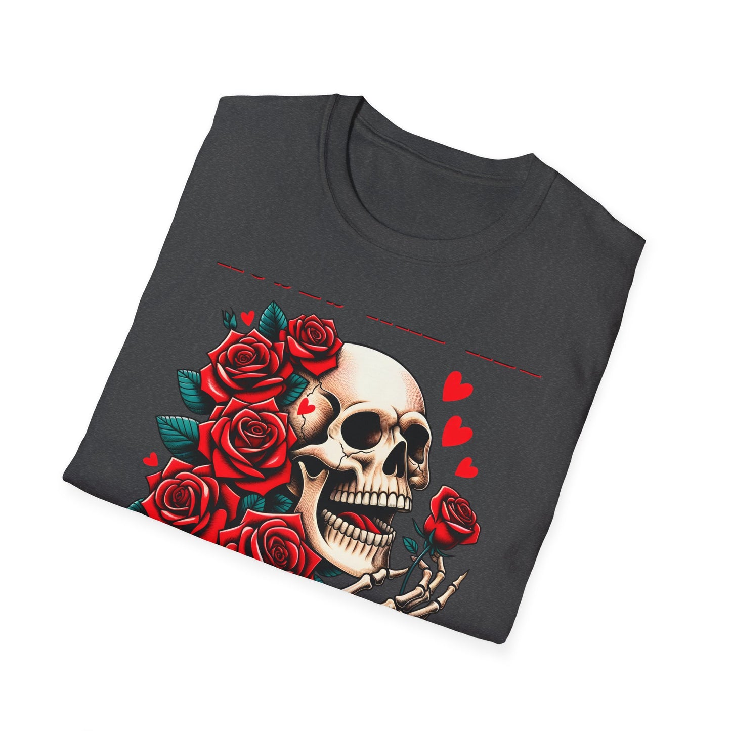 Epic 'Roses Are Red Inside I'm Dead' T-Shirt | Edgy Skull & Rose Gothic Tee | Dark Humor Statement Apparel