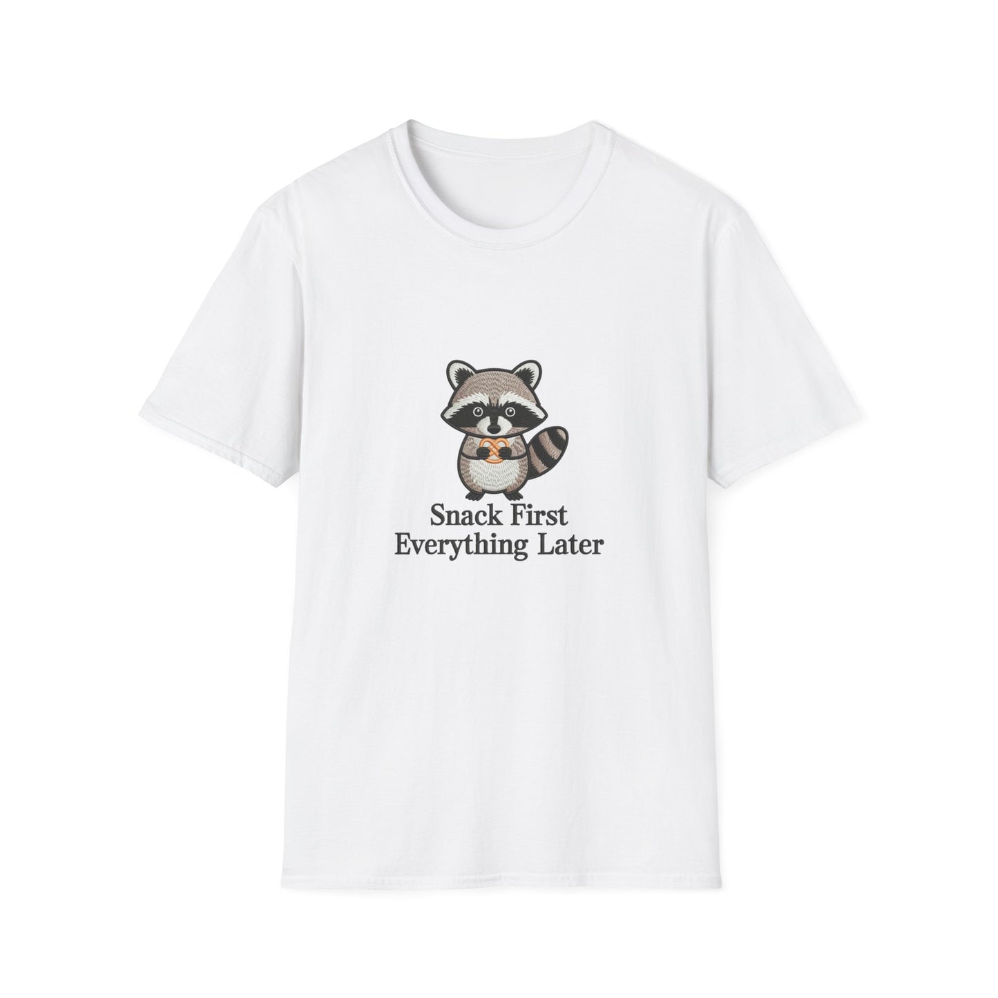 Cute Raccoon Pretzel T-Shirt - "Snack First Everything Later" Funny Foodie Animal Tee | Hilarious Comfort Lover Gift