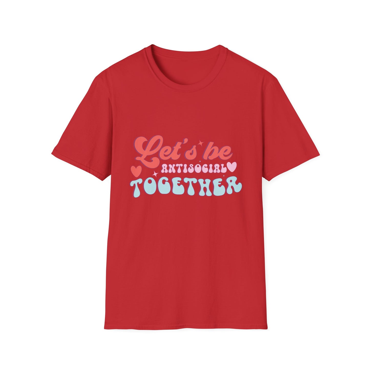 Let's Be Antisocial Together T-Shirt | Funny Retro Groovy Introvert Tee | Unique Best Friend & Couple Gift