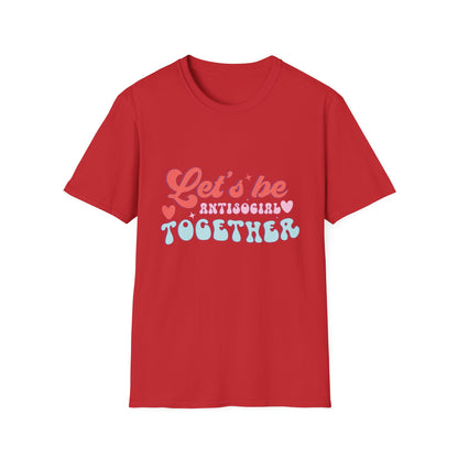 Let's Be Antisocial Together T-Shirt | Funny Retro Groovy Introvert Tee | Unique Best Friend & Couple Gift