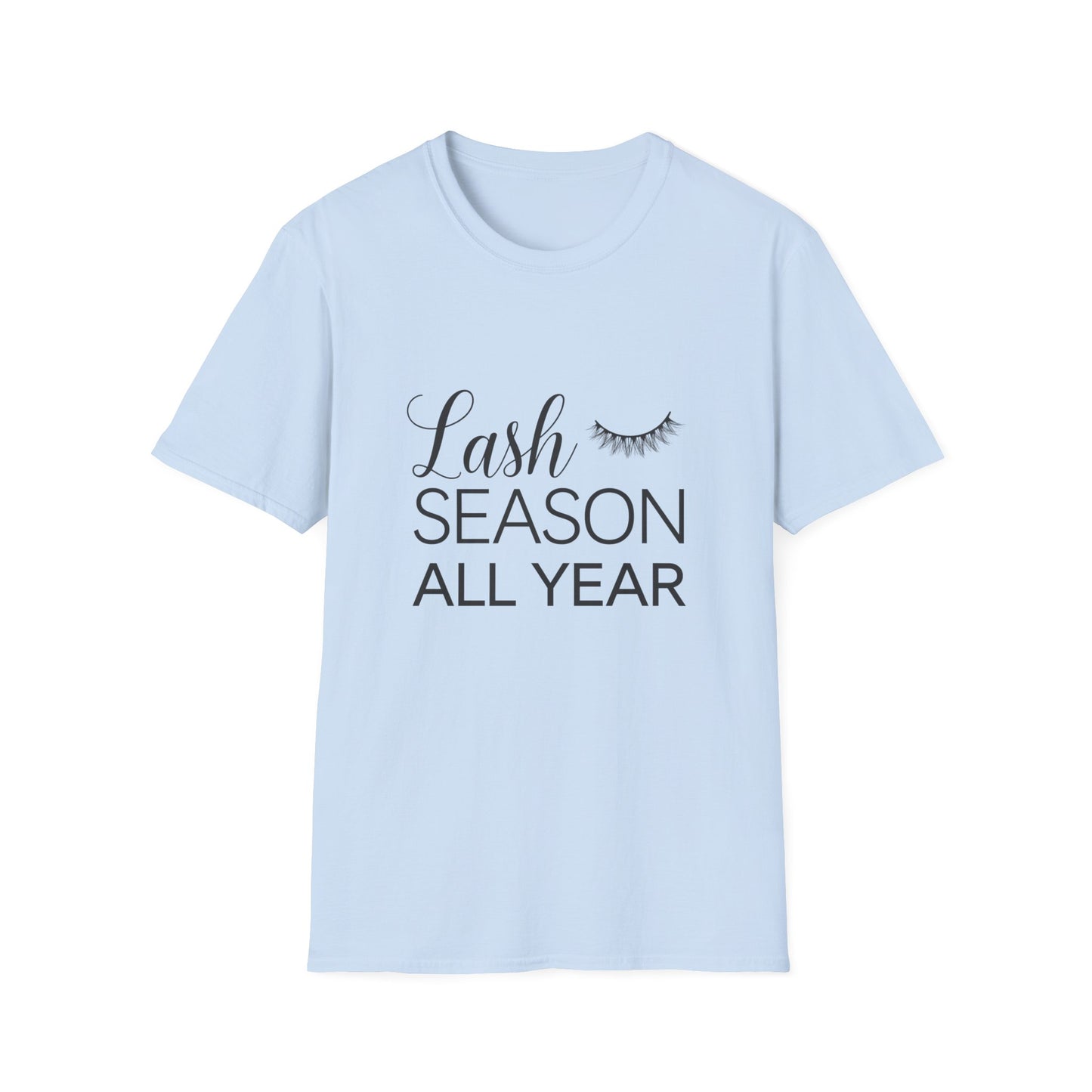 Ultimate Lash Season All Year T-Shirt | Trendy Esthetician & Beauty Lover Tee | Fabulous Eyelash Design Gift