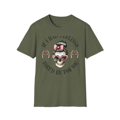 Sassy Messy Bun Skull T-Shirt - 'If I Had Feelings' Dark Humor Valentine's Gift for Women | Edgy & Unique Graphic Tee