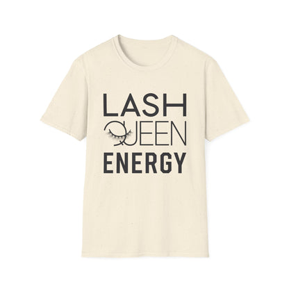 Empowering Lash Queen Energy T-Shirt - Chic Eyelash Design Tee for Beauty Lovers & Lash Techs