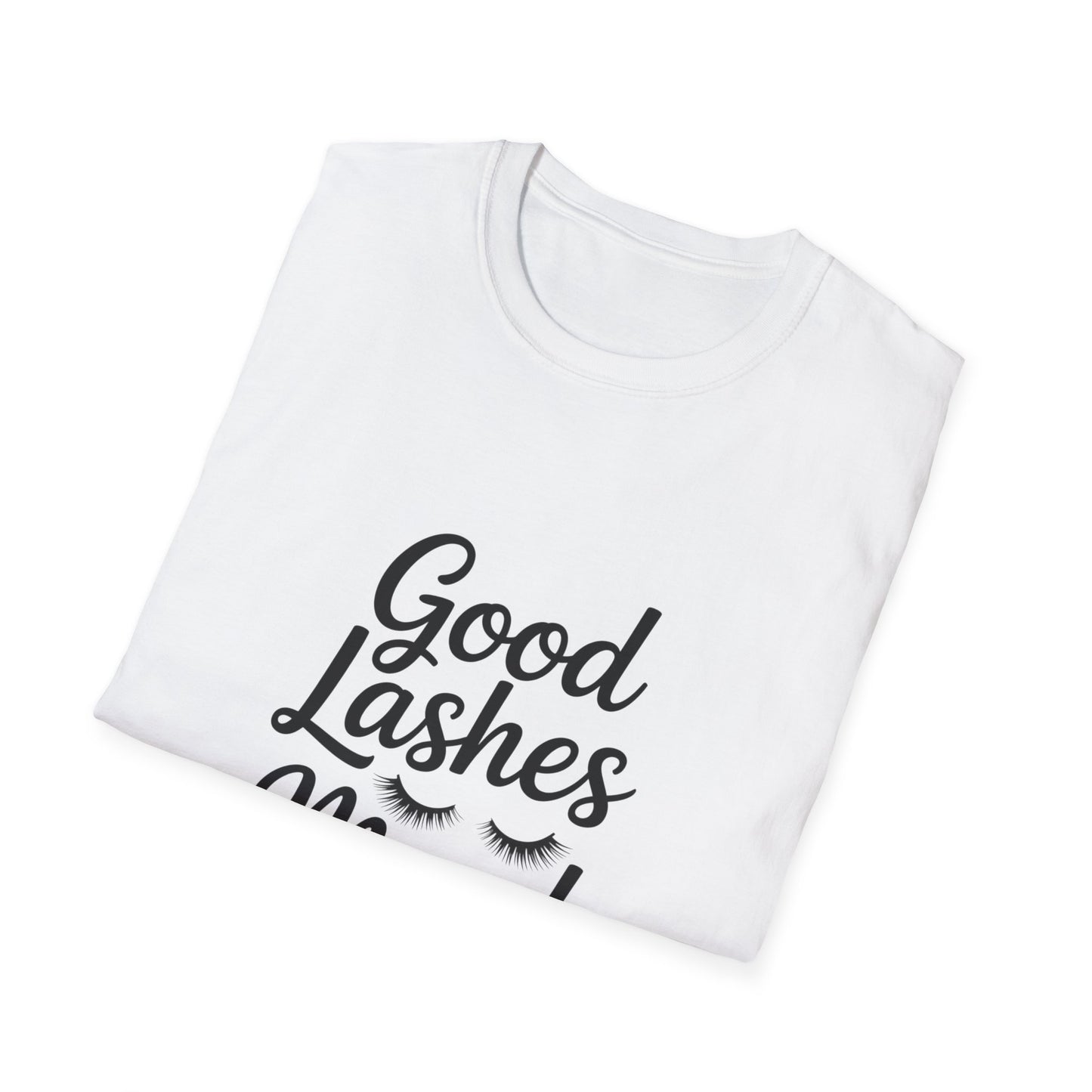 Good Lashes Mood T-Shirt - Fabulous Eyelash Beauty Tee for Makeup Lovers & Lash Artists | Chic Women's Comfy Top