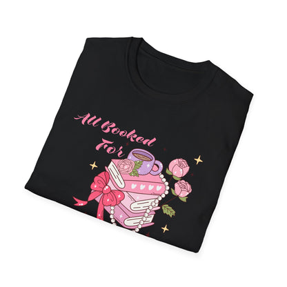 All Booked For Valentine T-Shirt | Cozy Book Lover Tee | Romantic Reader Valentine's Day Gift for Her | Adorable Bookworm Graphic Shirt