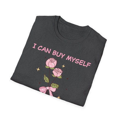 Empowering "I Can Buy Myself Flowers" T-Shirt - Chic Pink Rose Floral Self-Love Tee for Women