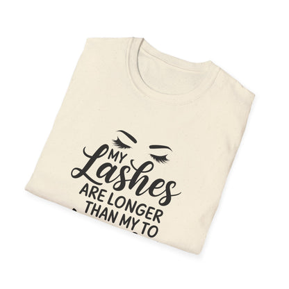 Glamorous 'My Lashes Are Feeling Long Today' T-Shirt | Empowering Beauty Lover Tee for Women | Chic & Witty Quote Top