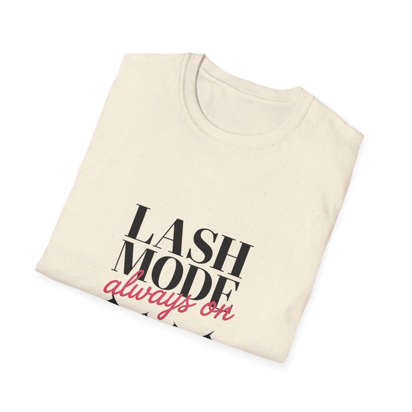 Fabulous 'Lash Always On' T-Shirt | Glam Beauty Lover Tee | Chic Makeup Artist Gift | Effortlessly Stylish Apparel