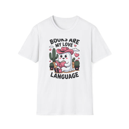 Adorable Reading Ghost T-Shirt | “Books Are My Love Language” Pink Cowboy Ghost Tee | Unique Book Lover Gift