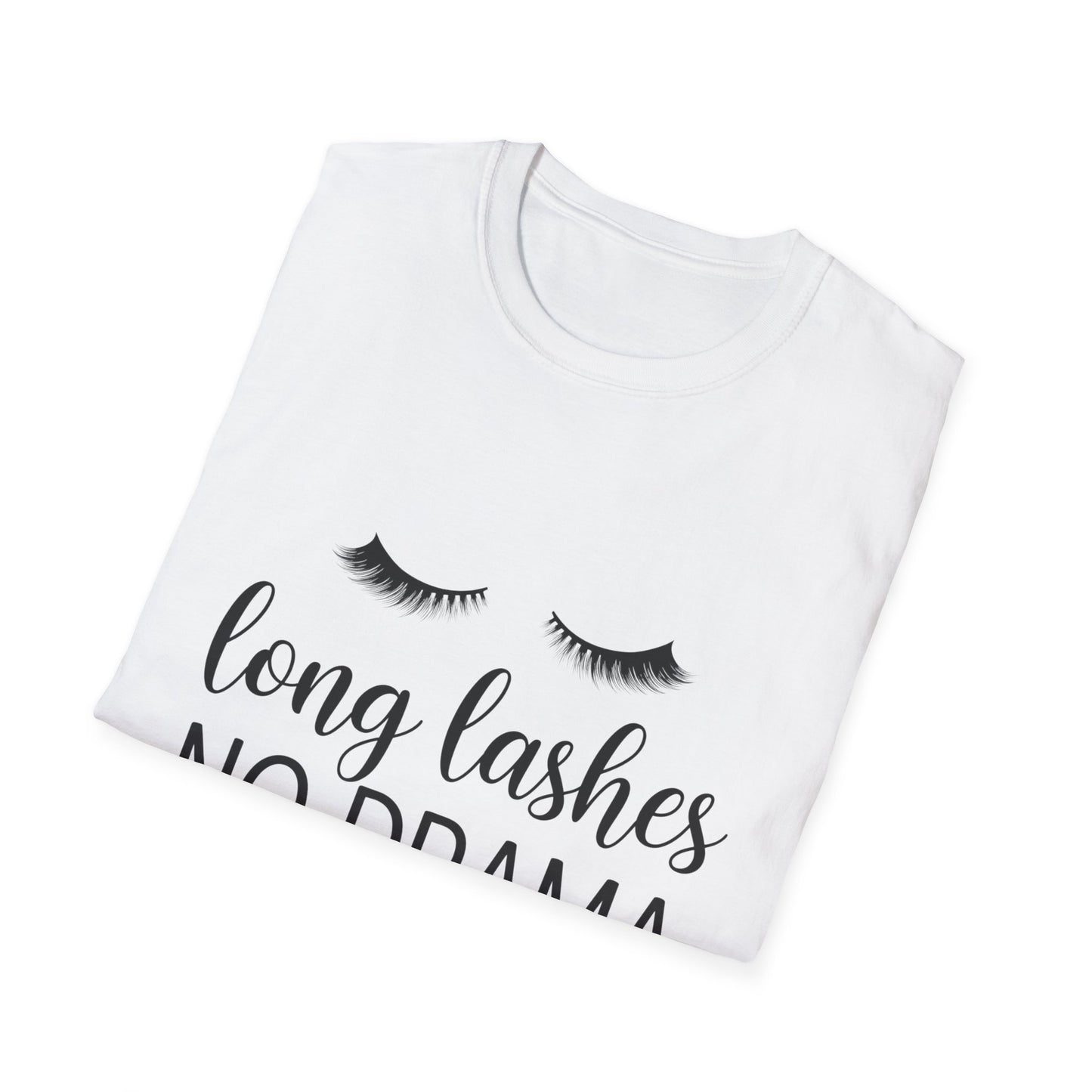 Fabulous Long Lashes No Drama T-Shirt | Chic Beauty Lover Tee | Lash Tech Gift | Empowering Women's Top