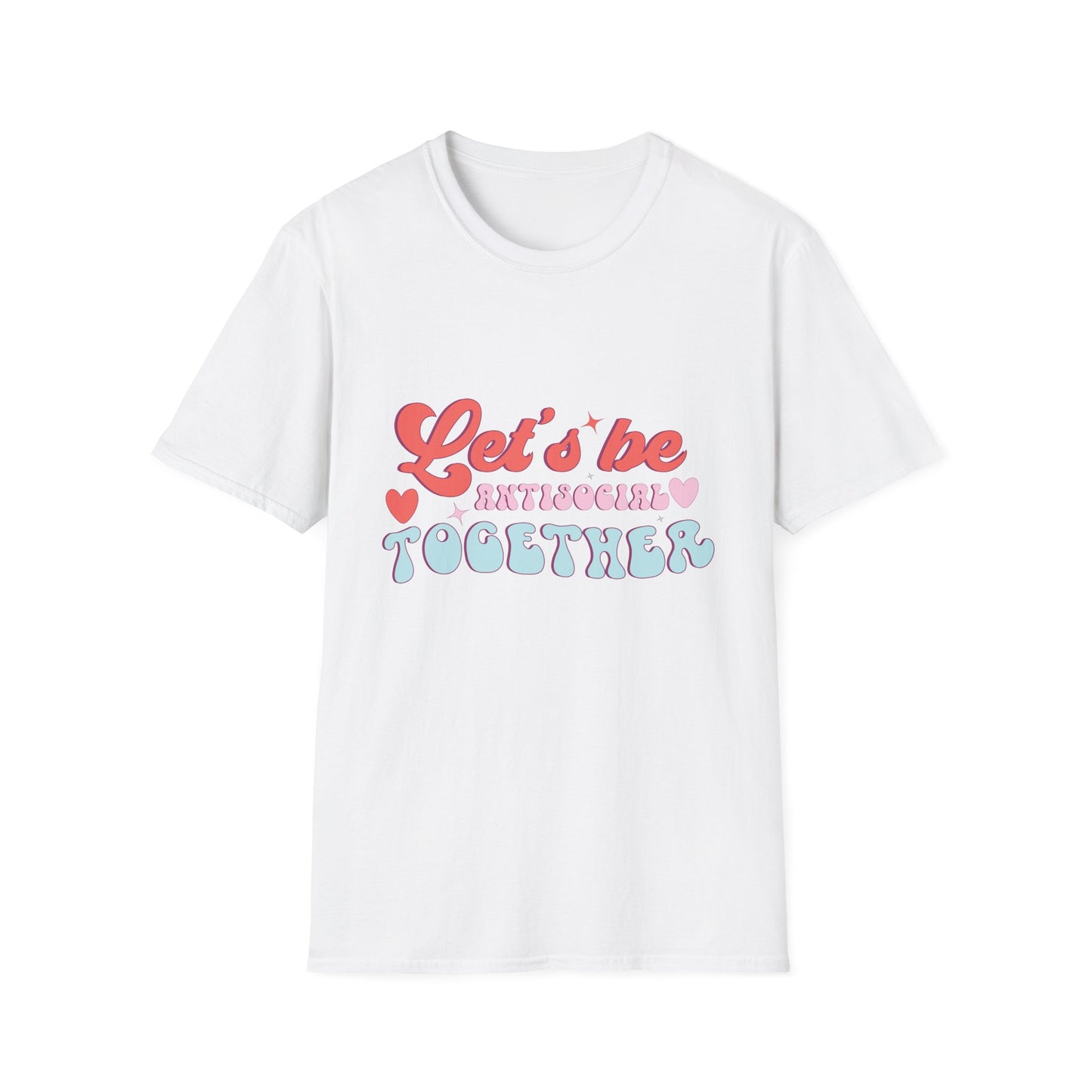 Let's Be Antisocial Together T-Shirt | Funny Retro Groovy Introvert Tee | Unique Best Friend & Couple Gift