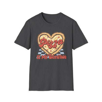 Retro Pizza Is My Valentine T-Shirt | Heart-Shaped Pizza Lover Tee | Funny Anti-Valentine Foodie Gift | Unique & Cozy