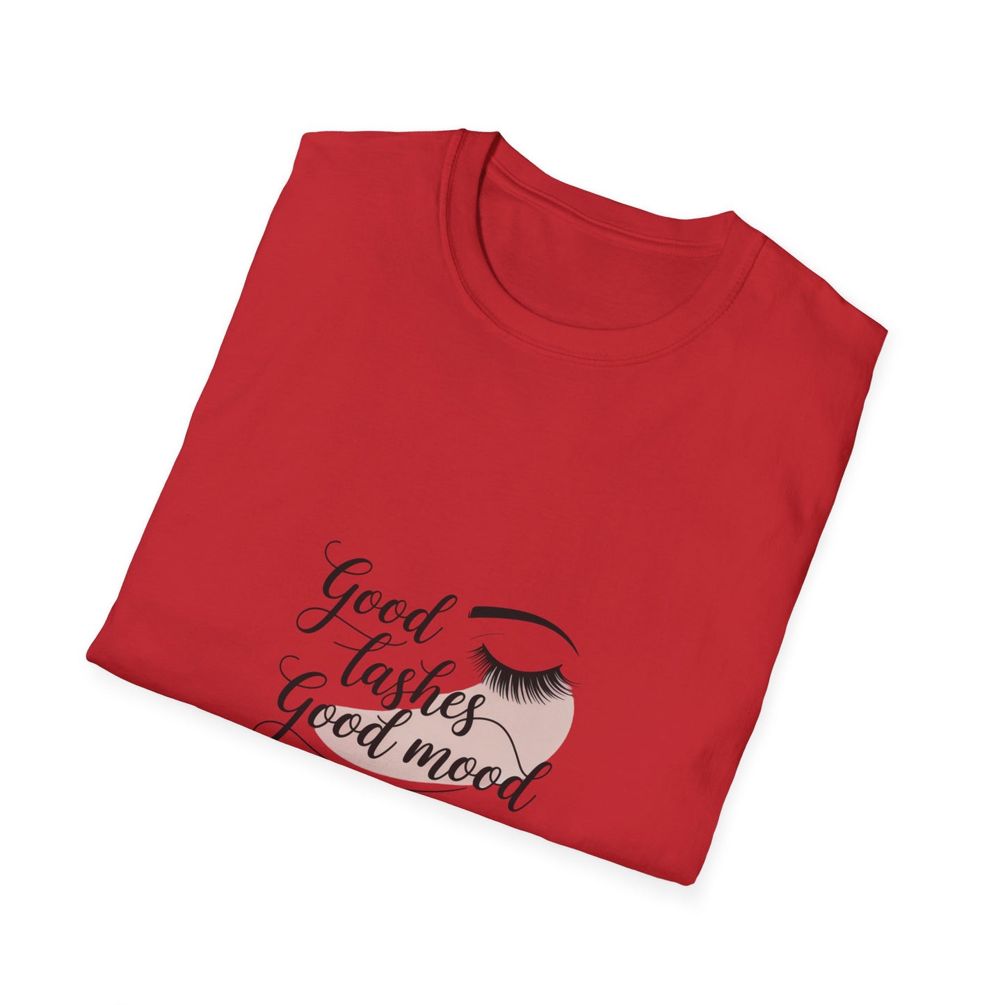 Fabulous "Good Lashes Good Mood" T-Shirt | Chic Beauty Tee for Lash Lovers & Pros | Empowering Style