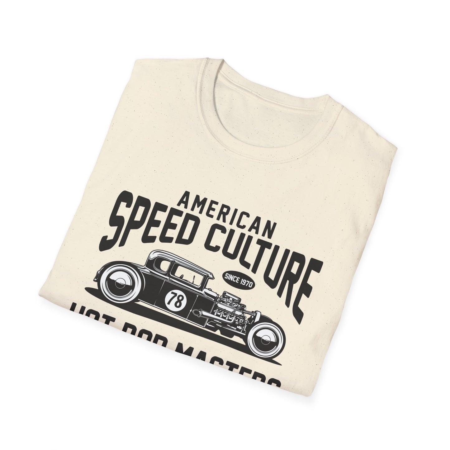 Legendary Hot Rod Masters T-Shirt | American Speed Culture Since 1970 Vintage Race Car Tee | Classic Car Enthusiast Gift