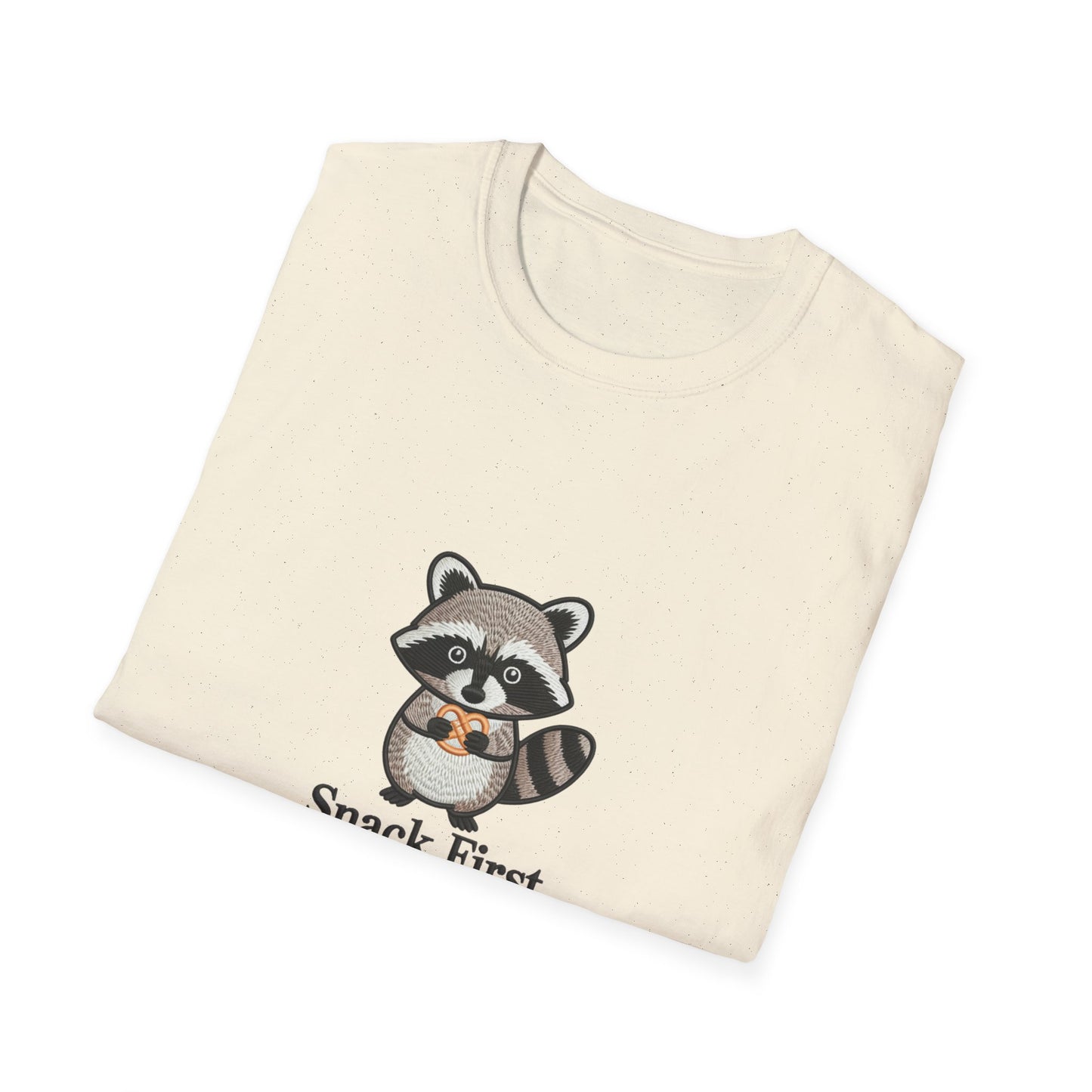 Cute Raccoon Pretzel T-Shirt - "Snack First Everything Later" Funny Foodie Animal Tee | Hilarious Comfort Lover Gift