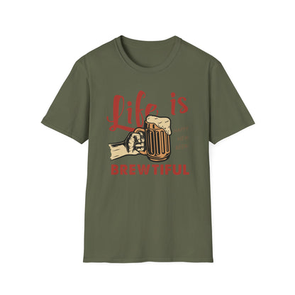 Life is BREWTIFUL Beer Lover T-Shirt - Funny Craft Beer Graphic Tee for Men & Women | Happy New Beer Gift