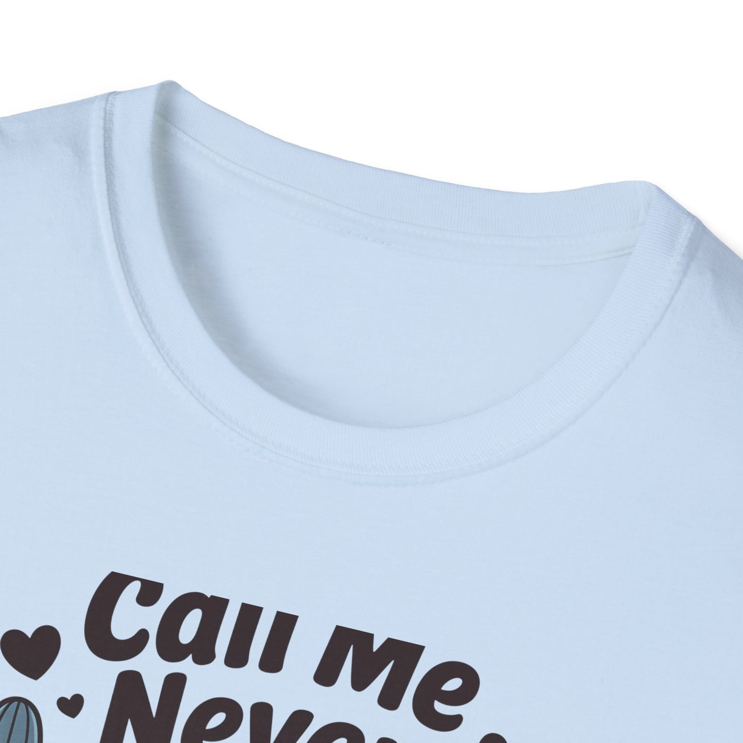 Sassy "Call Me Never" Ghost T-Shirt | Funny Anti-Valentine's Cowboy Ghost Tee | Trendy Western Desert Spooky Cute Apparel