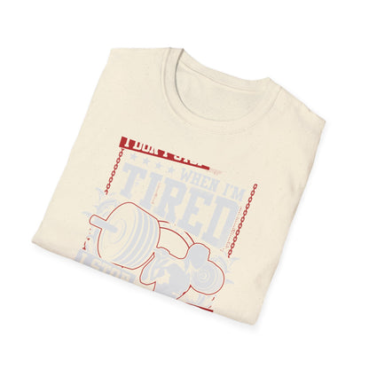 Unstoppable 'I Don't Stop When I'm Tired' T-Shirt | Epic Gym Motivation Tee | Weightlifting Fitness Apparel for True Warriors
