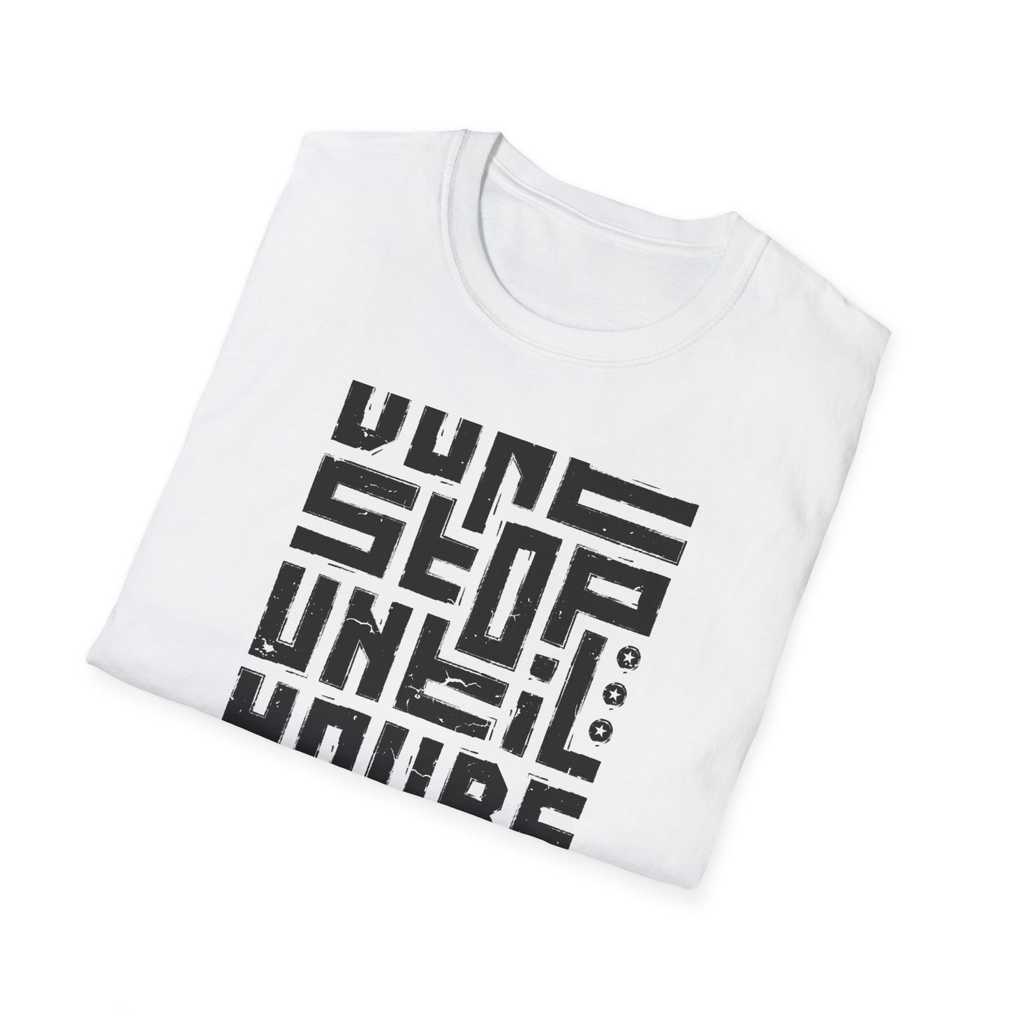 Ultimate 'Don't Stop Until You're Proud' T-Shirt | Bold Motivational & Gym Wear | Distressed Inspirational Tee
