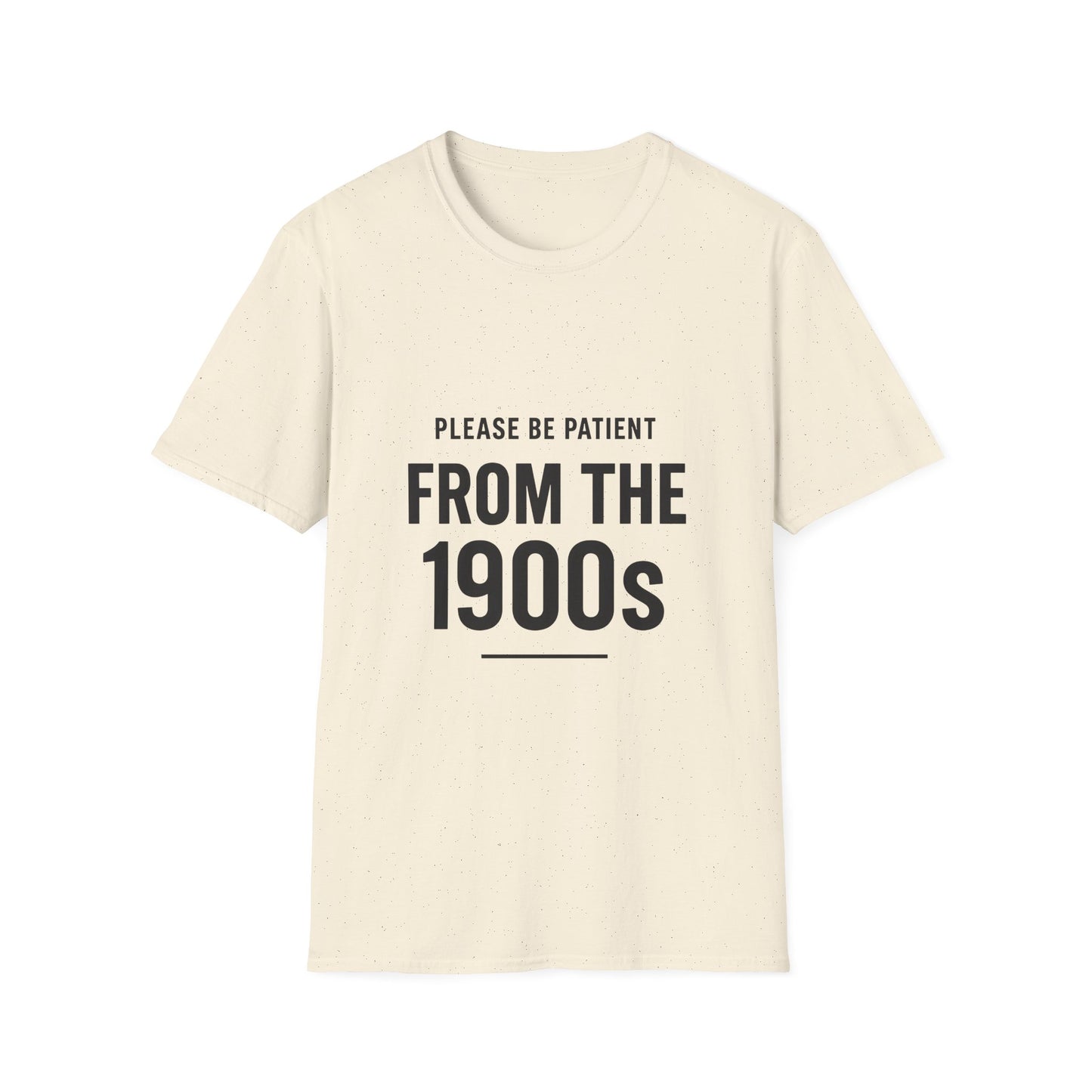 Please Be Patient – From the 1900s