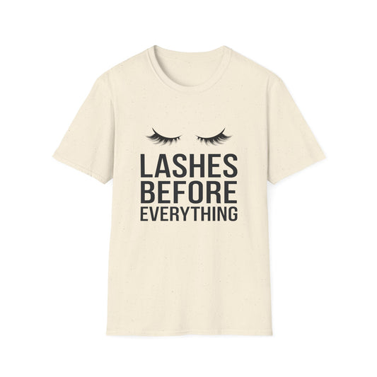 Fabulous 'Lashes Before Everything' T-Shirt | Chic Eyelash Lover & Lash Tech Gift | Ultimate Beauty Statement Tee for Women