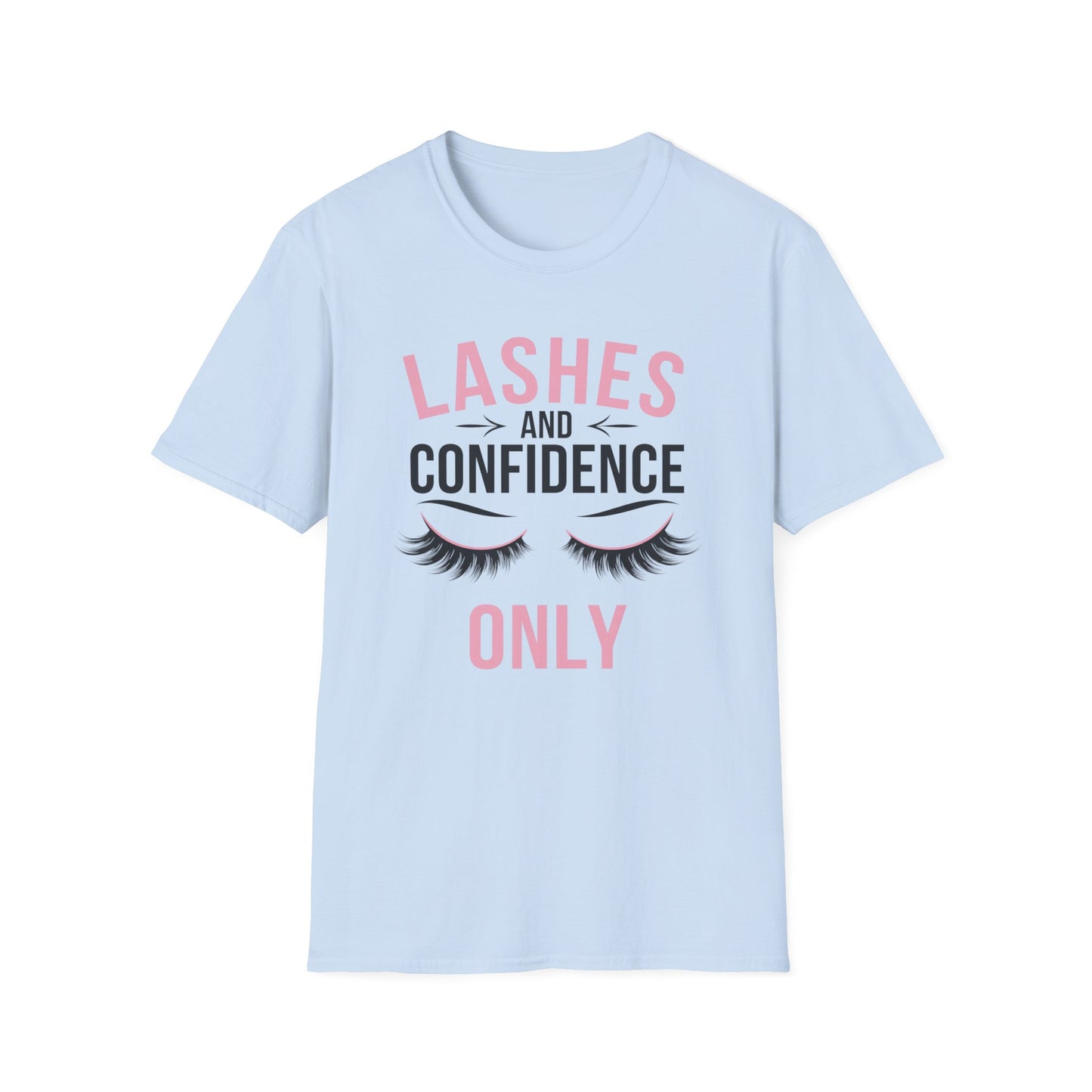 Empowering Lashes & Confidence Only T-Shirt | Chic Beauty Lover Tee Gift for Lash Techs & Women