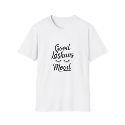Good Lashes Mood T-Shirt | Chic Eyelash Lover Tee | Perfect Lash Tech Gift | Trendy Beauty Enthusiast & Makeup Artist Top