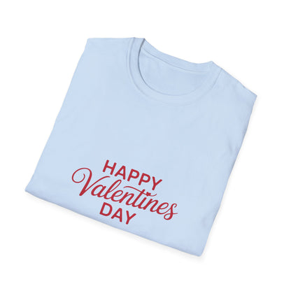 Celebrate Love: Happy Valentine's Day T-Shirt | Charming Romantic Gift Tee for Couples & Lovers