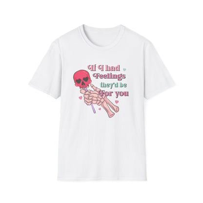 Edgy Romantic Skull T-Shirt | "If I Had Feelings They'd Be For You" Pastel Goth Love Tee | Unique Valentine's Gift