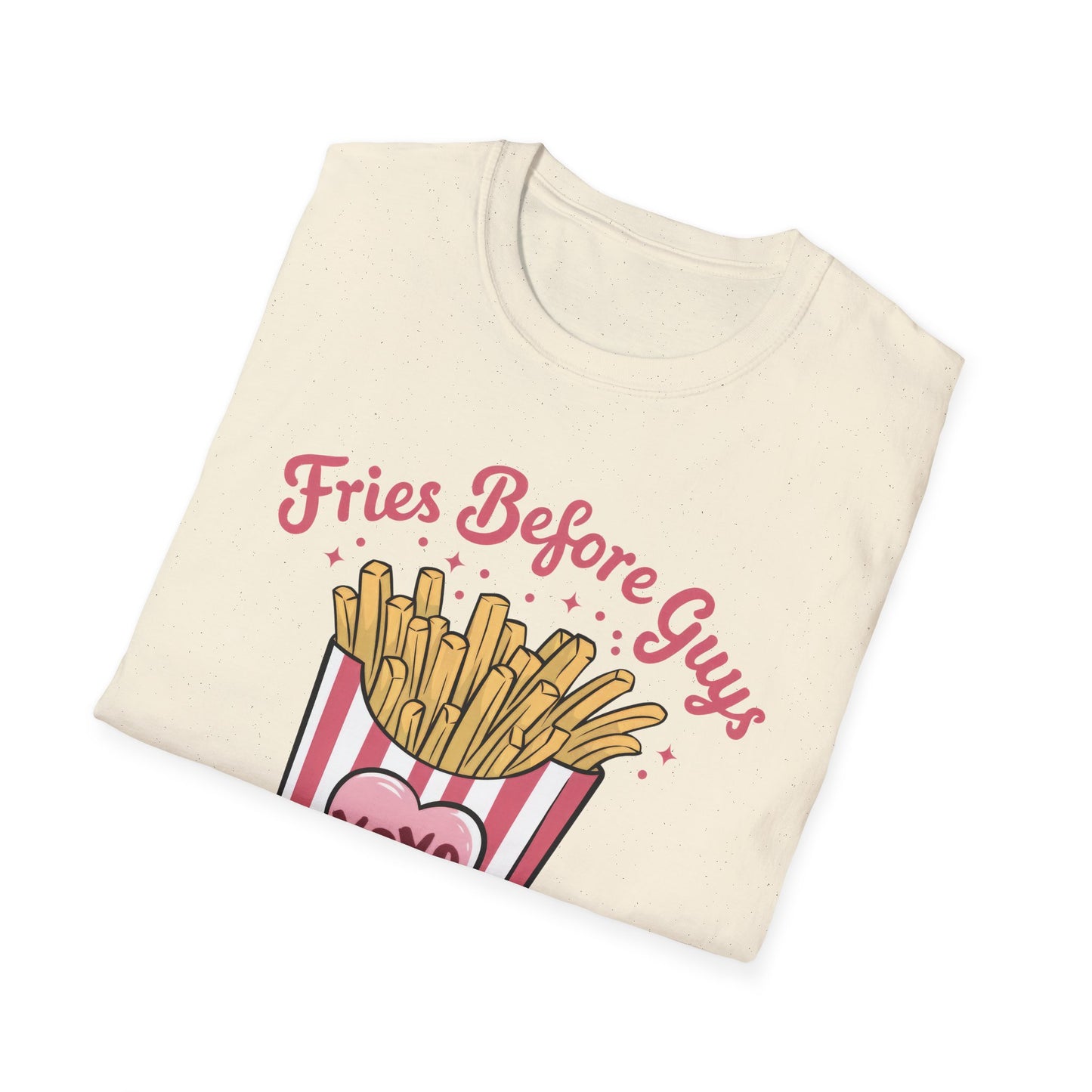 Must-Have 'Fries Before Guys' T-Shirt - Cute French Fry Tee for Sassy Women & Galentine's Day Fun!