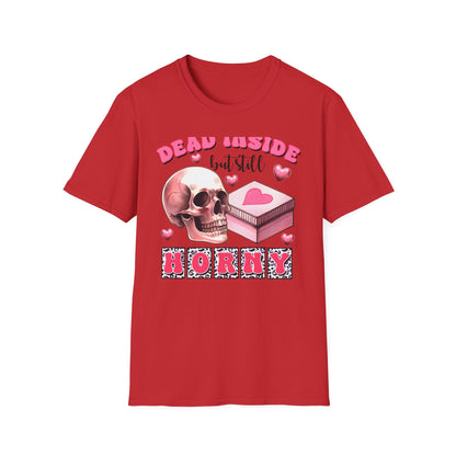 Awesome Dead Inside But Horny T-Shirt | Edgy Skull & Pink Hearts Tee | Sarcastic Valentine's Humor Gift