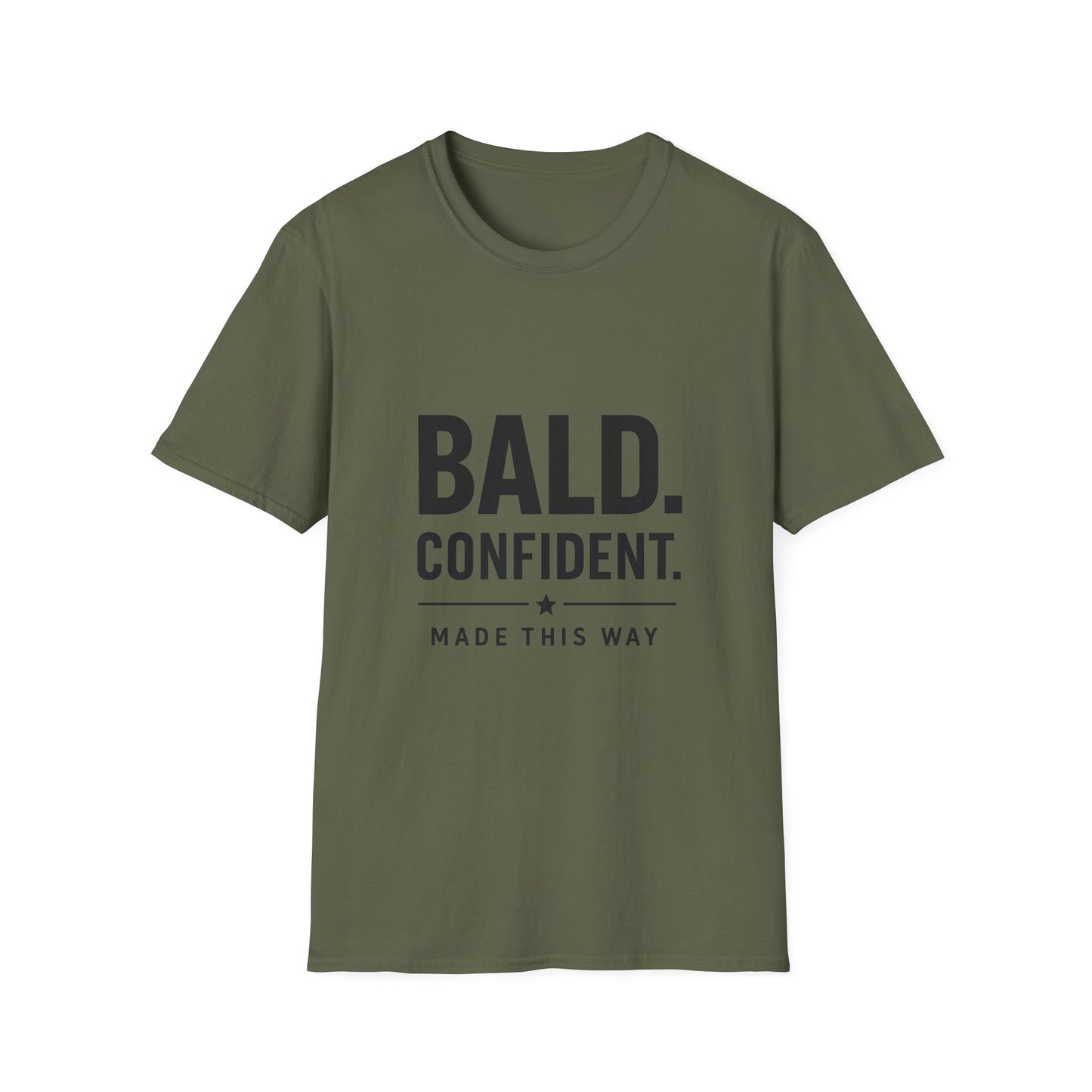 Bald Confident Made This Way T-Shirt