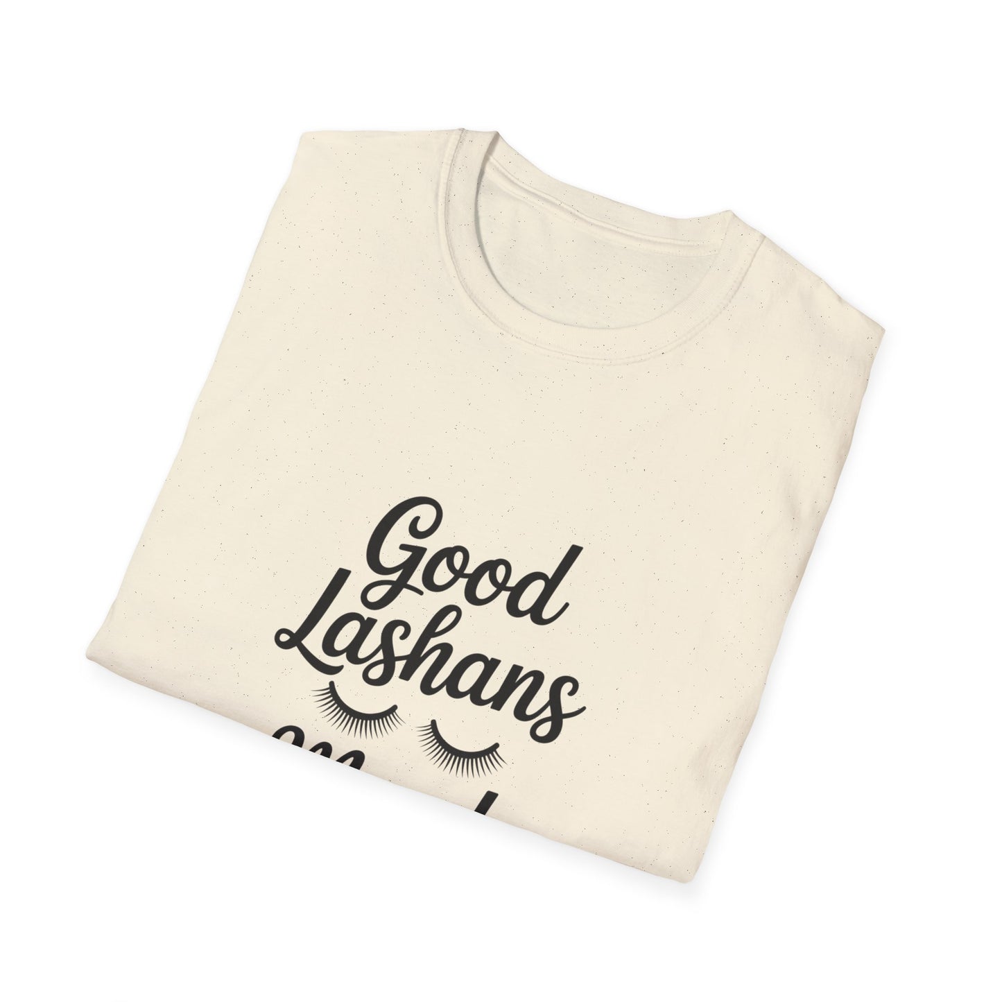 Good Lashes Mood T-Shirt | Chic Eyelash Lover Tee | Perfect Lash Tech Gift | Trendy Beauty Enthusiast & Makeup Artist Top
