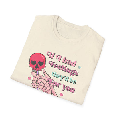 Edgy Romantic Skull T-Shirt | "If I Had Feelings They'd Be For You" Pastel Goth Love Tee | Unique Valentine's Gift