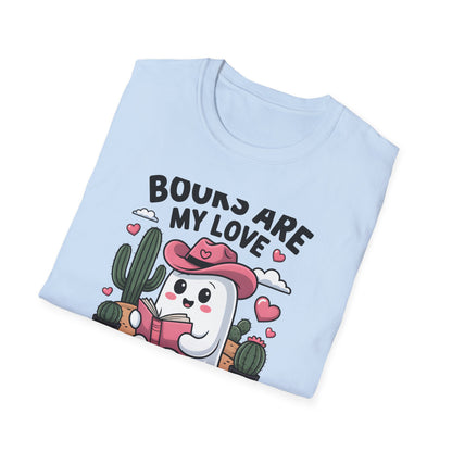 Adorable Reading Ghost T-Shirt | “Books Are My Love Language” Pink Cowboy Ghost Tee | Unique Book Lover Gift